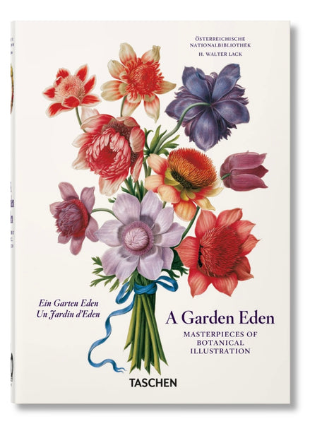 A Garden Eden - Masterpieces of Botanical Illustration - 40th Ed.