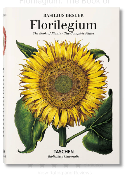 Basilius Besler - Florilegium. The Book of Plants